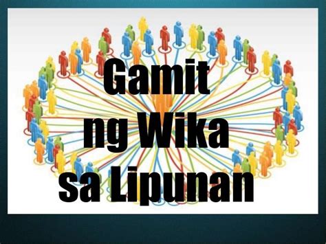 poster lipunan|Gamit ng Wika sa Lipunan .
